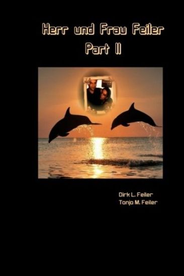 Herr und Frau Feiler Part II