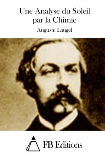 Une Analyse Du Soleil Par La Chimie