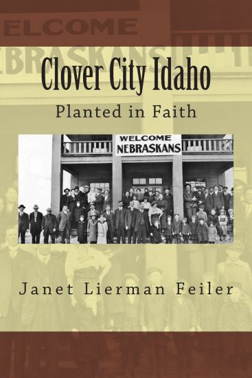 Clover City Idaho: Planted in Faith