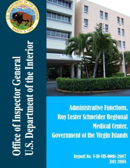 Administrative Functions, Roy Lester, Schneider Tegional Medical Center, Government of the Virgin Island