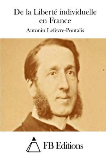 De la Liberté individuelle en France