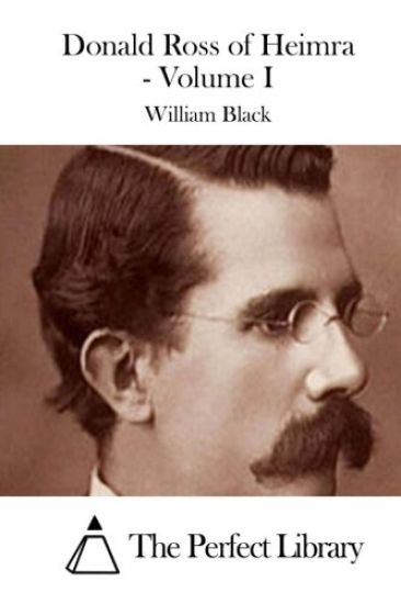 Donald Ross of Heimra - Volume I