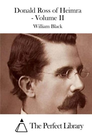 Donald Ross of Heimra - Volume II
