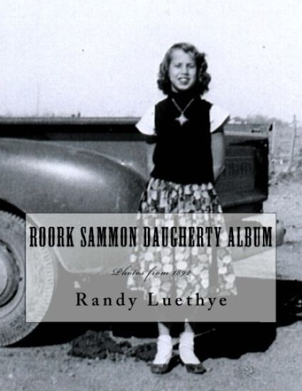 Roork Sammon Daugherty Album: Photos from 1892