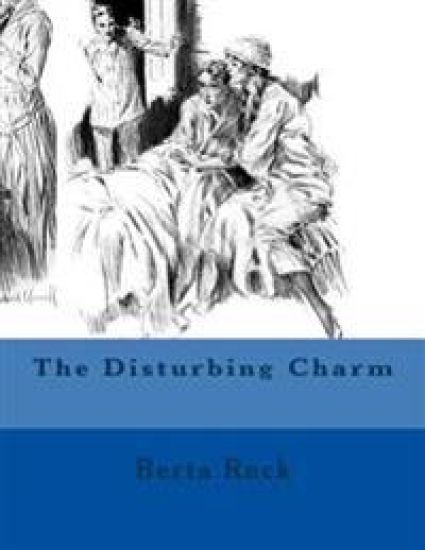 The Disturbing Charm