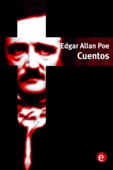 Edgar Allan Poe. Cuentos