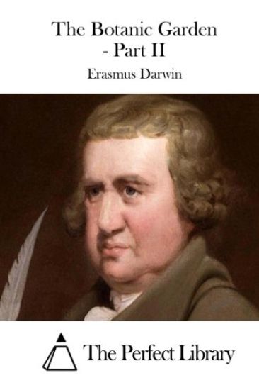 The Botanic Garden - Part II