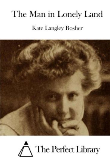 The Man in Lonely Land