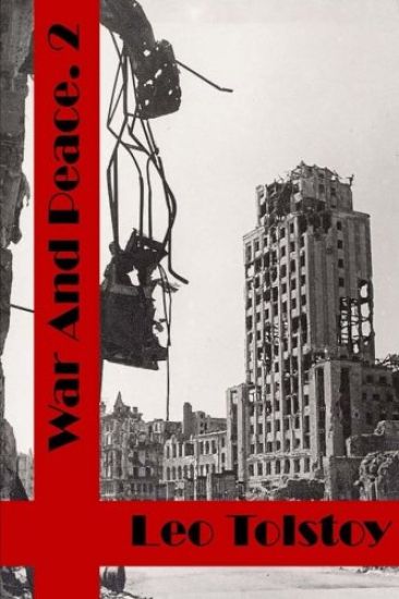 War and Peace Book Two: (Leo Tolstoy Classics Collection)