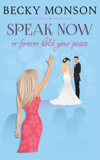 Speak Now: or Forever Hold Your Peace