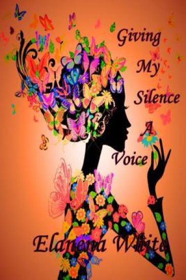 Giving My Silence A Voice