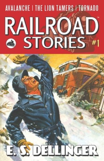 Railroad Stories: Avalanche!