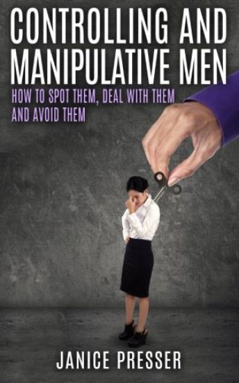 Controlling and Manipulative Men