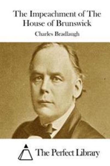 The Impeachment of The House of Brunswick