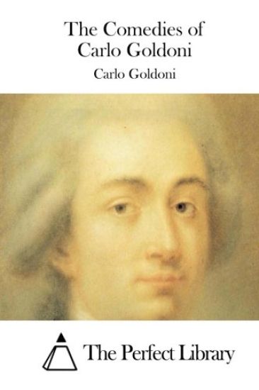 The Comedies of Carlo Goldoni