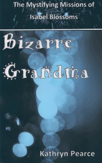 Bizarre Grandma