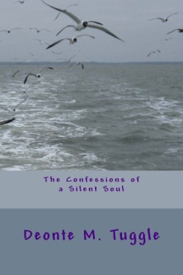 The Confessions of a Silent Soul