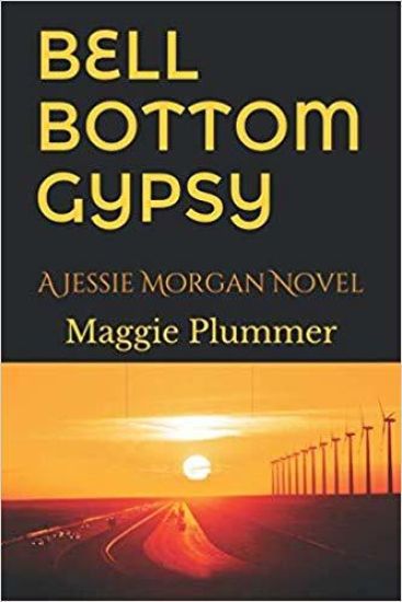 Bell-Bottom Gypsy: A Jessie Morgan Novel