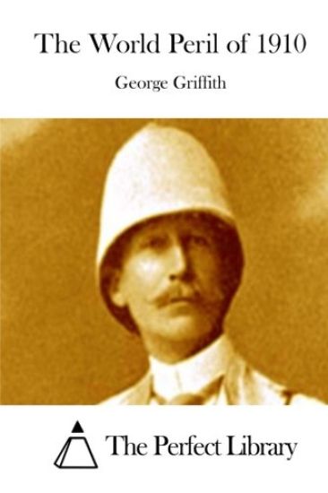 The World Peril of 1910
