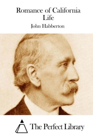 Romance of California Life