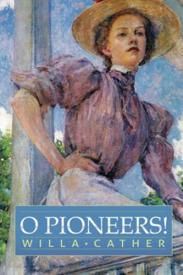 O Pioneers!