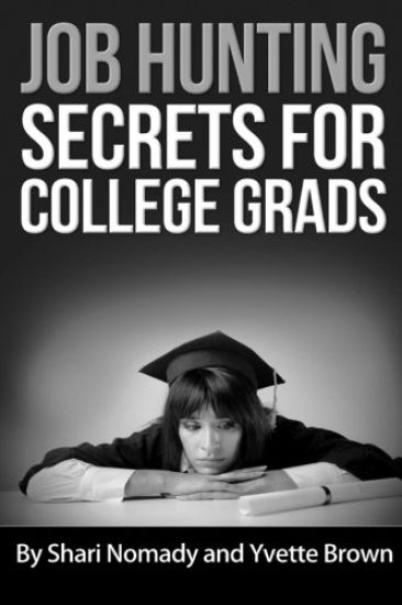 Job Hunting Secrets for College Grads