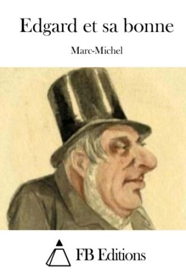 Edgard et sa bonne