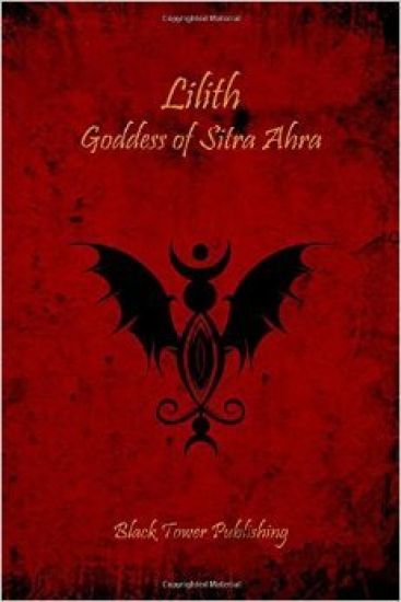 Lilith: Goddess of Sitra Ahra