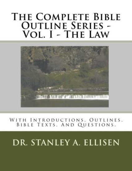The Complete Bible Outline Series: With Introductions, Outlines.Bible Texts, And Questions.