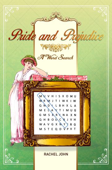 Pride and Prejudice: A Word Search