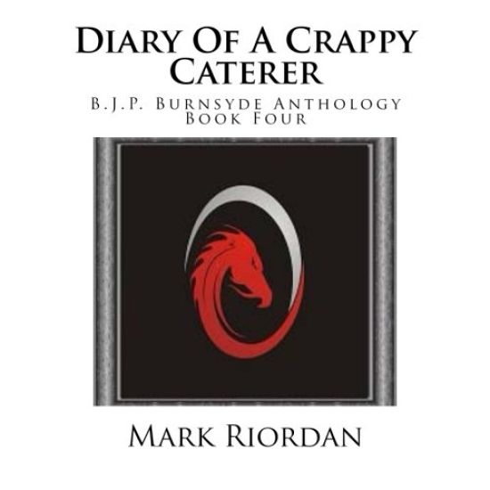 Diary Of A Crappy Caterer