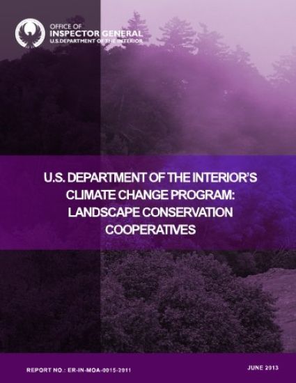 U.S. Department of the Interior's Climate Change Program: Landscape Conservation Cooperatives