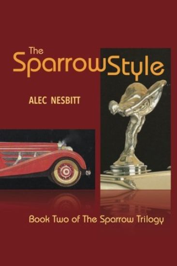 The Sparrow Style: Book Two of The Sparrow Trilogy