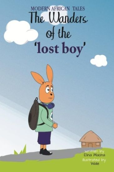 The wanders of the lost boy: 101 Modern African Tales
