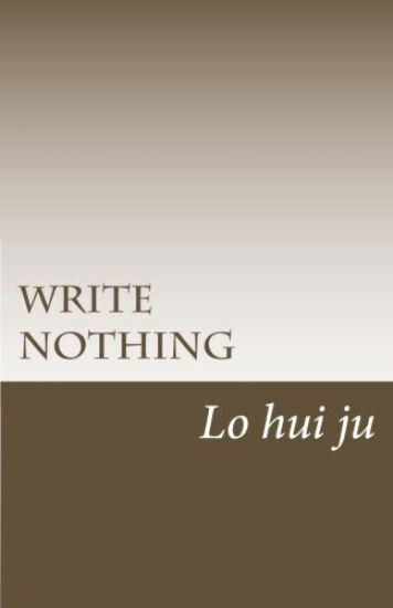 Write Nothing