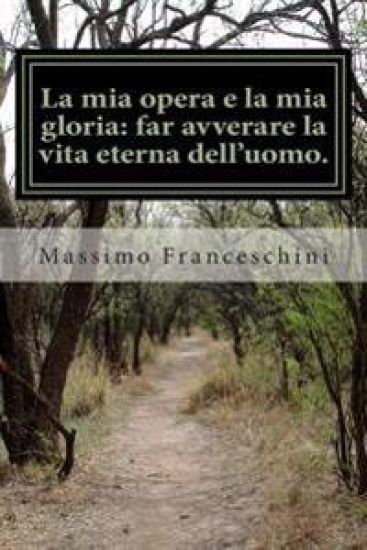 La mia opera e la mia gloria: far avverare la vita eterna dell'uomo.: Il motivo della genealogia e del lavoro di tempio.