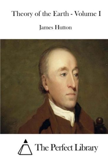 Theory of the Earth - Volume I