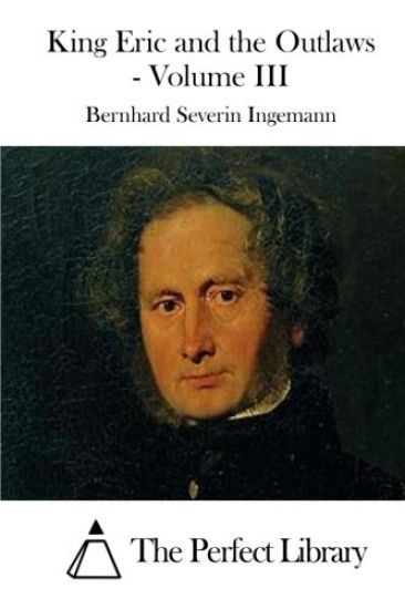 King Eric and the Outlaws - Volume III