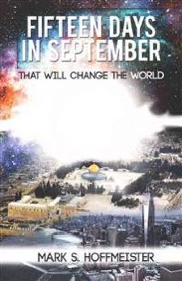 Fifteen Days in September That Will Change the World