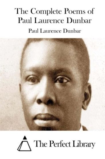 The Complete Poems of Paul Laurence Dunbar