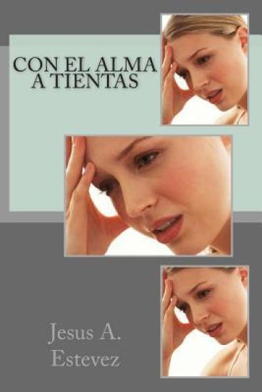 Con el alma a tientas