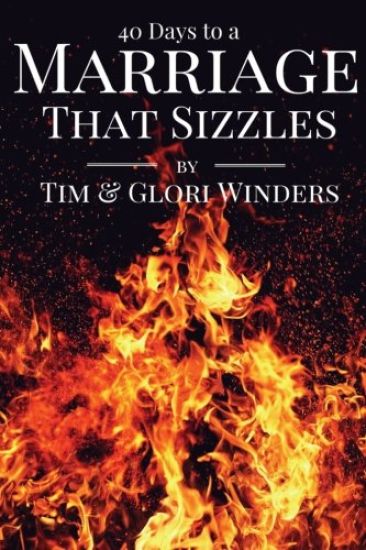 40 Days To A Marriage That Sizzles