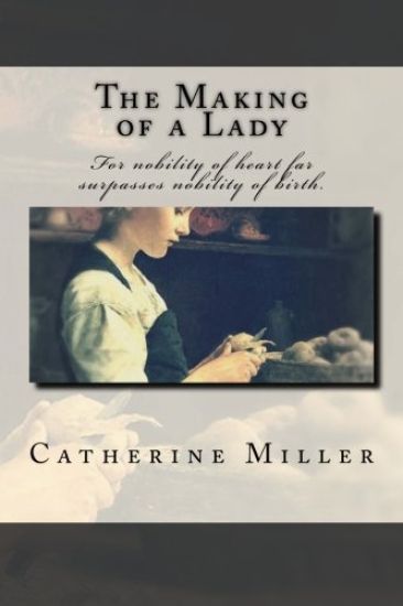 The Making of a Lady