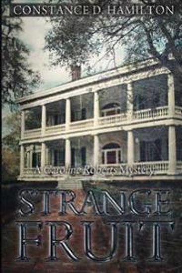 Strange Fruit: A Caroline Roberts Mystery