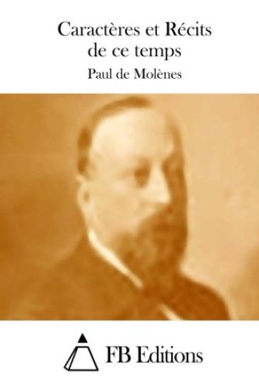 Caractères et Récits de ce temps