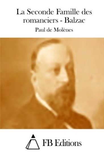 La Seconde Famille des romanciers - Balzac