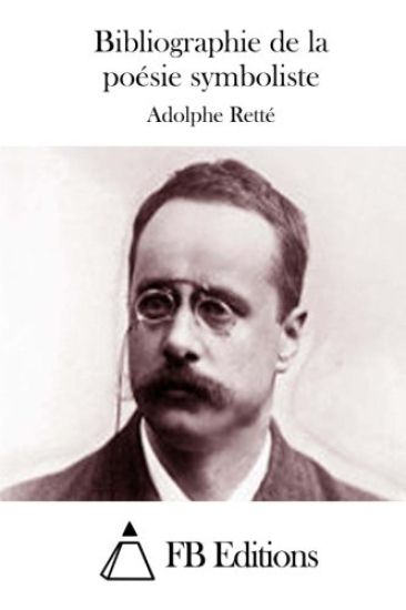 Bibliographie de la poésie symboliste