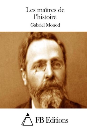 Les maîtres de l'histoire