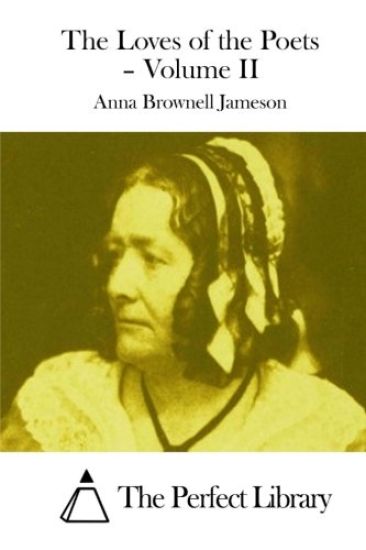 The Loves of the Poets - Volume II