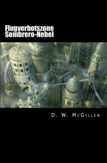 Flugverbotszone Sombrero-Nebel